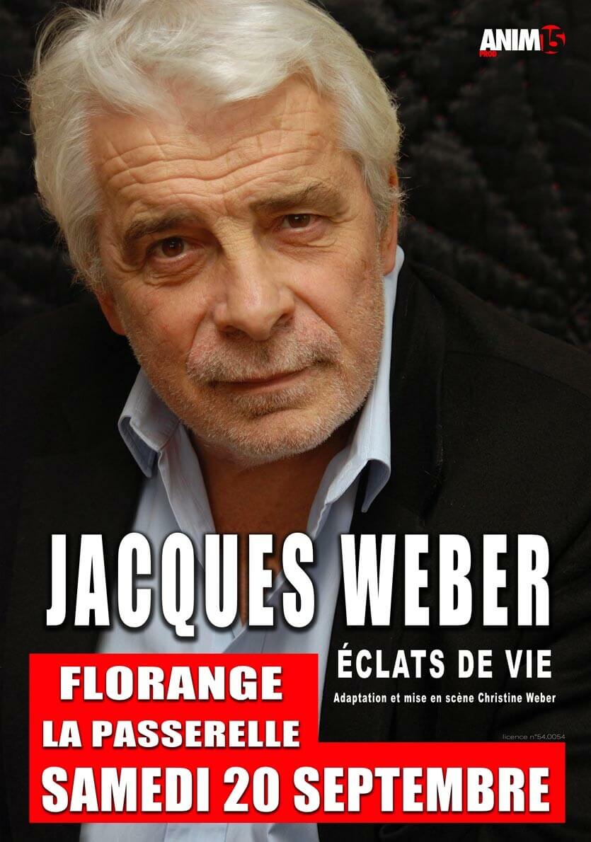 Anim15 JACQUES WEBER - Éclat de vie  